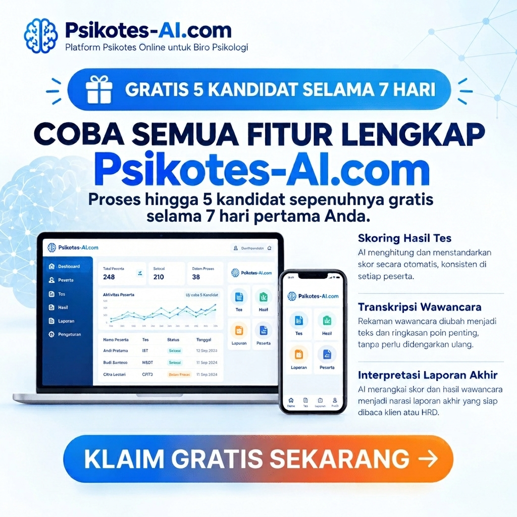 Coba gratis 2 minggu Psikotes-AI.com — klik untuk menghubungi WhatsApp